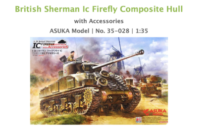 Asuka 1/35 British Sherman IC Firefly Composite Hull with Accessories